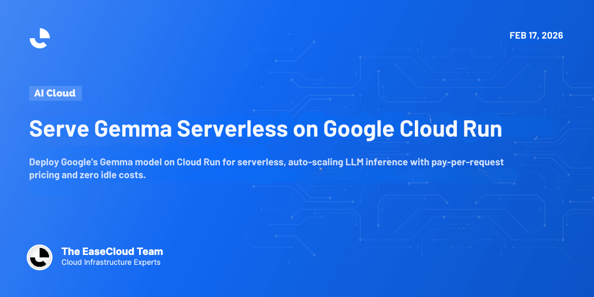 Serve Gemma Serverless on Google Cloud Run