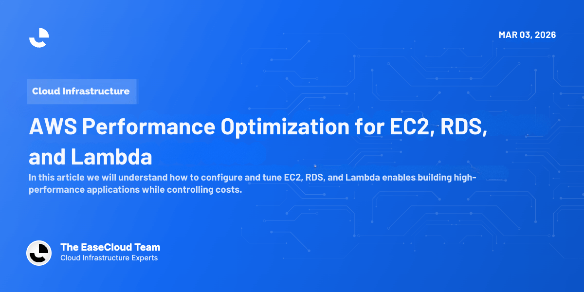 AWS Performance Optimization for EC2, RDS, and Lambda