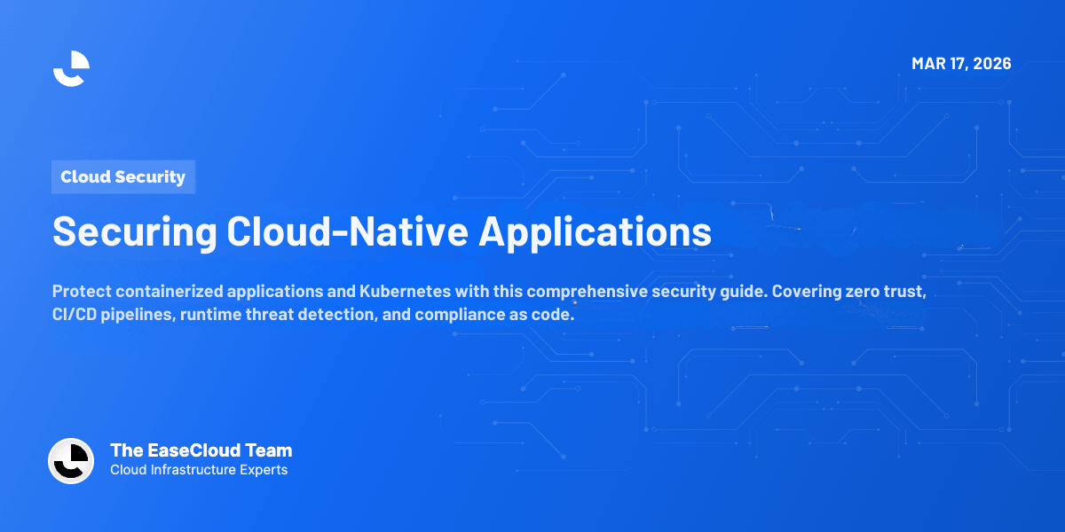 Securing Cloud-Native Applications