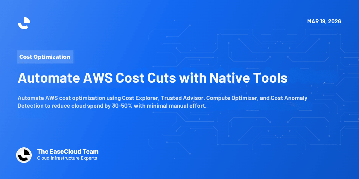 Automate AWS Cost Cuts with Native Tools