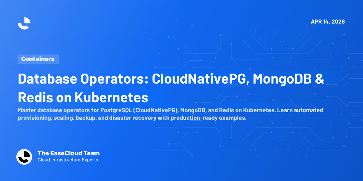 Database Operators: CloudNativePG, MongoDB & Redis on Kubernetes