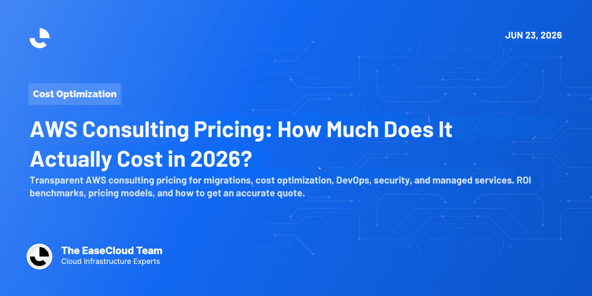 AWS Consulting Pricing: How Much Does It Actually Cost in 2026?