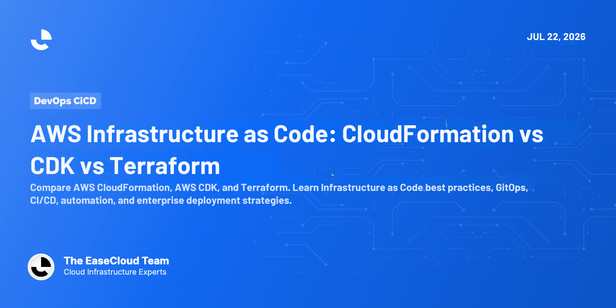 Infrastructure as Code (IaC) on AWS: CloudFormation vs AWS CDK vs Terraform