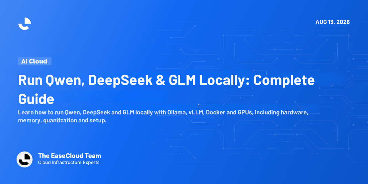 How to Run Qwen, DeepSeek & GLM Locally: Complete Guide